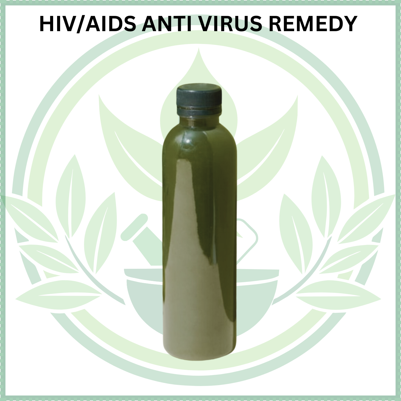 HIV/AIDS Anti-Virus Remedy